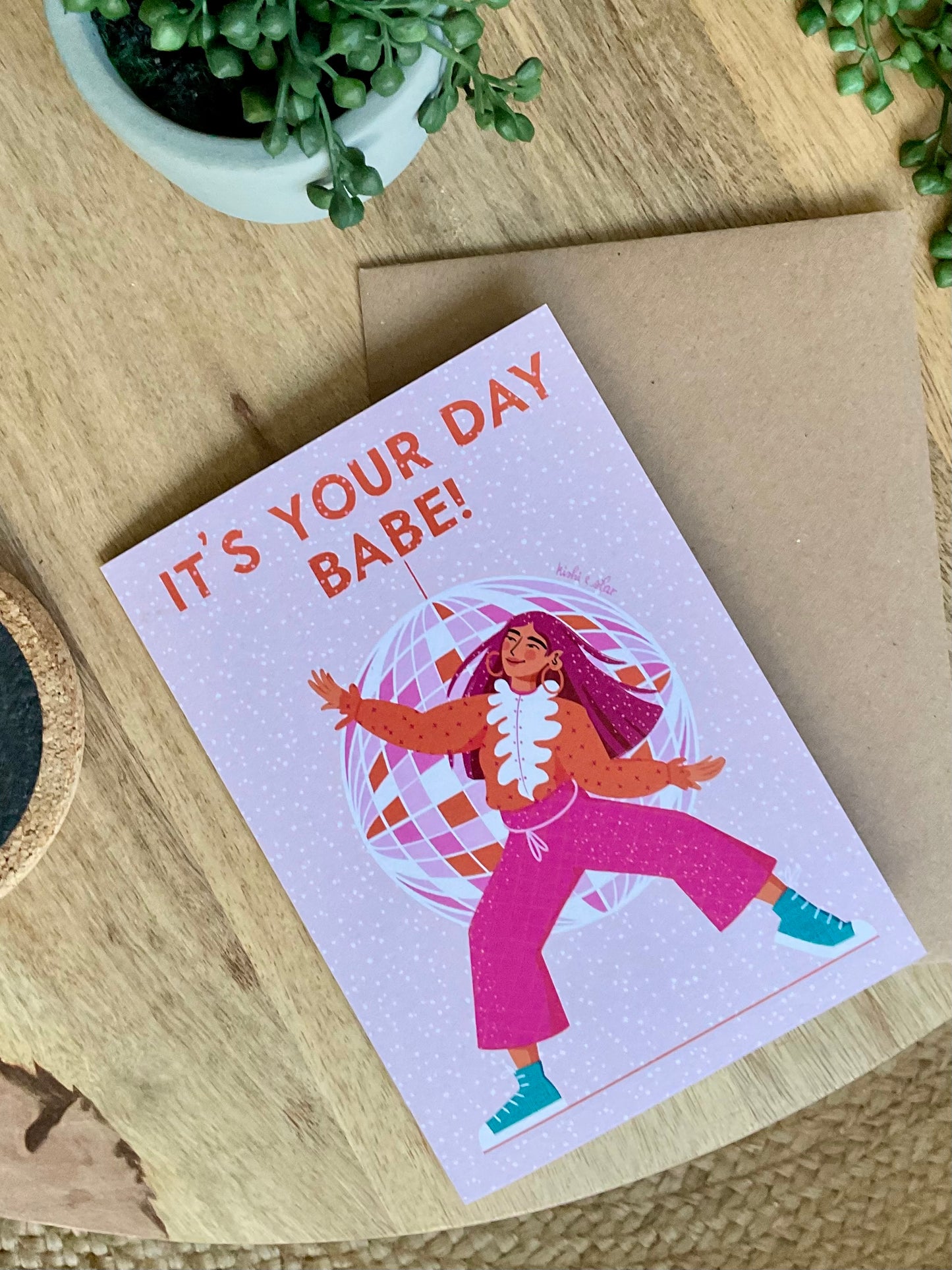 It's Your Day Babe - Birthday Card