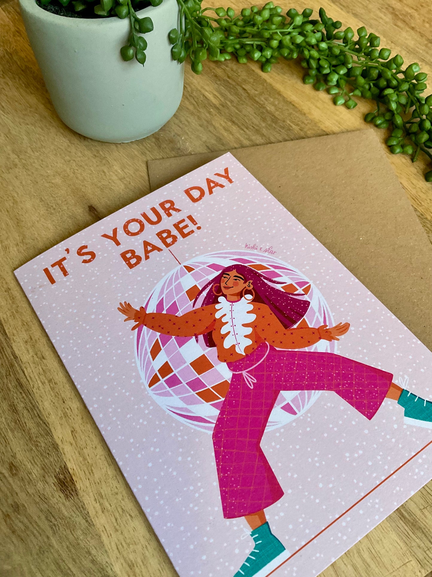 It's Your Day Babe - Birthday Card